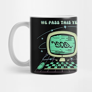 We Pass This Year Mug